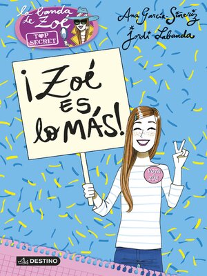 cover image of ¡Zoé es lo más!